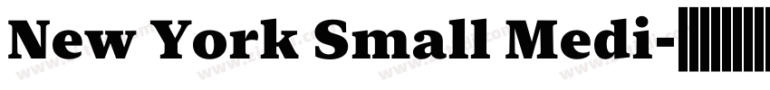 New York Small Medi字体转换